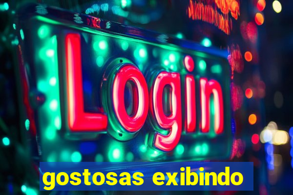 gostosas exibindo